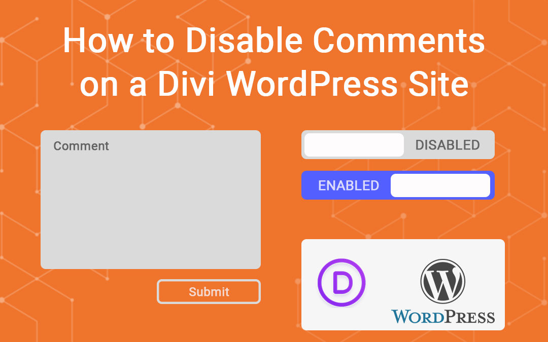 How to Disable Comments on a Divi WordPress Site